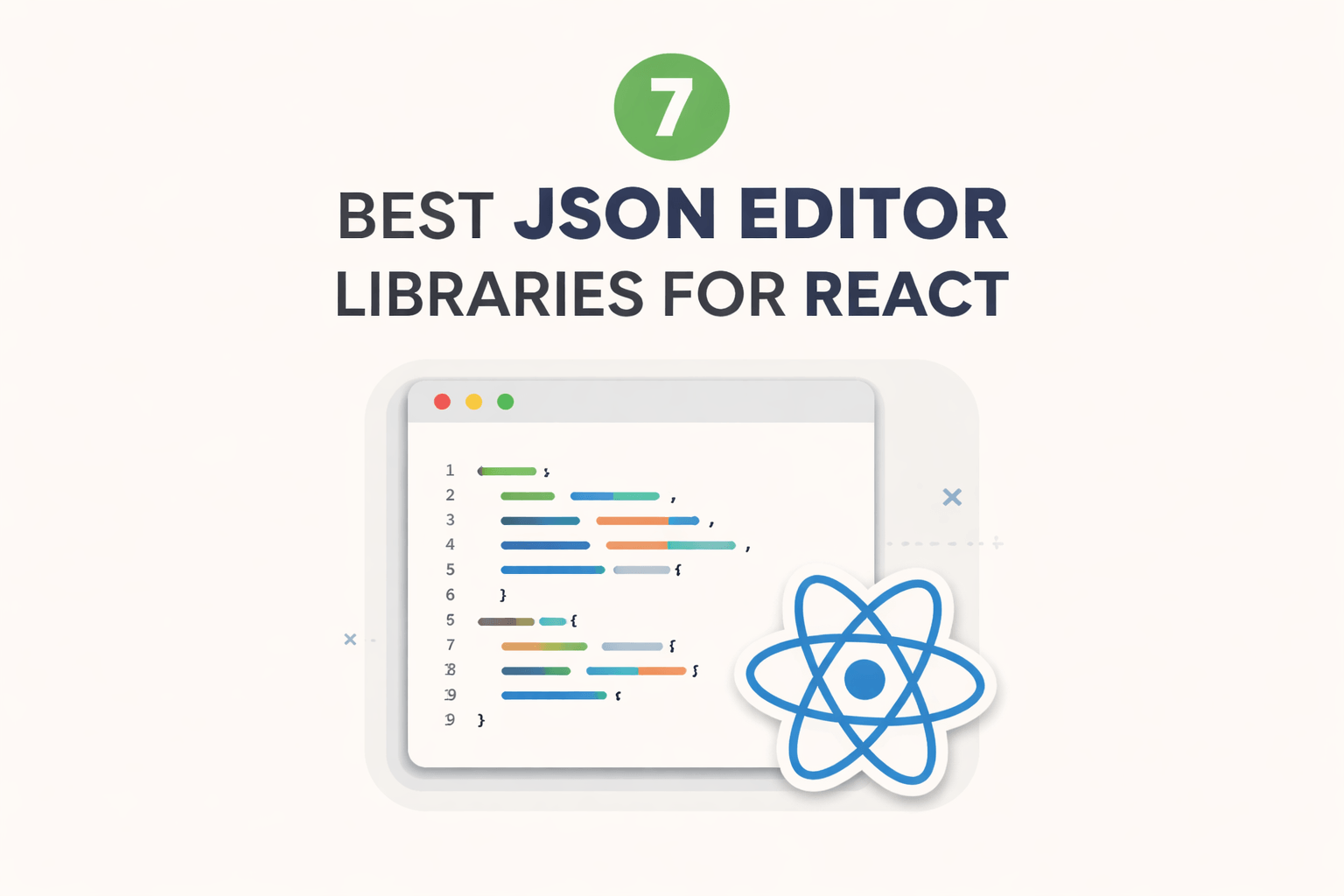 7 Best JSON Editor Libraries for React in 2026 (Components Compared)