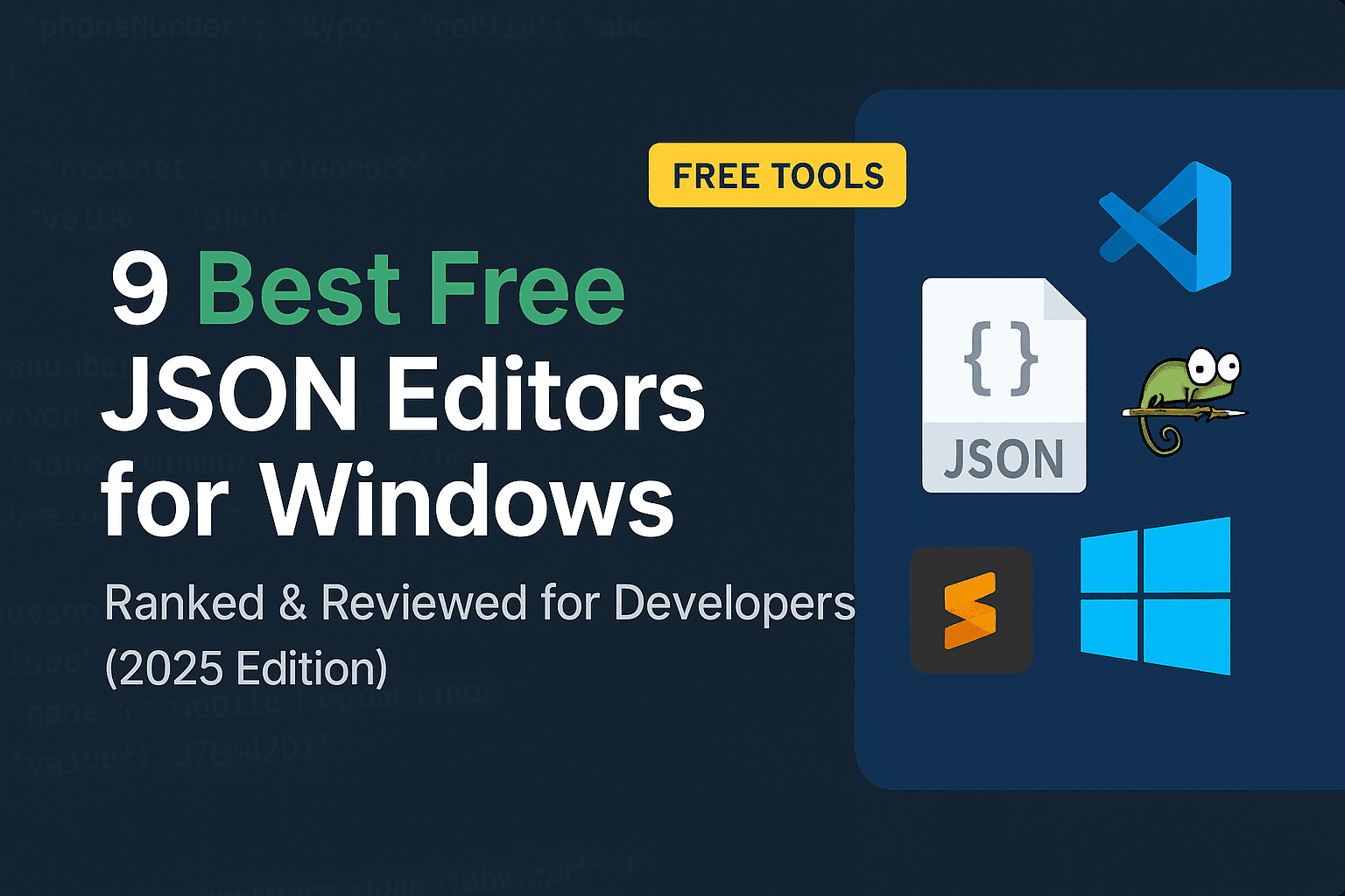 Thumbnail for 9 Best Free JSON Editors for Windows in 2025 (Ranked & Reviewed)