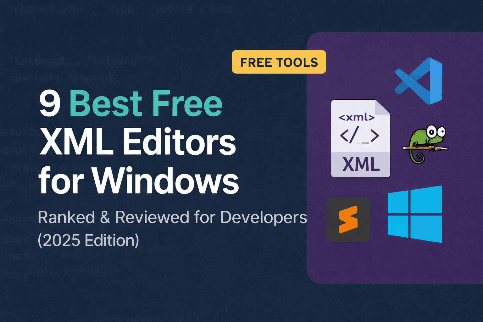 9 Best Free XML Editors for Windows in 2025 (Tested and Ranked)